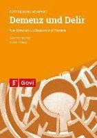 bokomslag Demenz und Delir