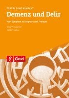 bokomslag Demenz und Delir