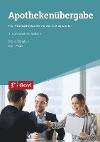 Bernd Schubert, Karin Wahl - Apothekenübergabe, Häftad