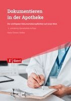 Marie-Christin Stollner - Dokumentieren in der Apotheke, Häftad