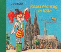 bokomslag Rosas Montag in Köln