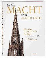 Jürgen Kaiser - Macht und Herrlichkeit, Inbunden