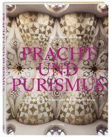Jürgen Kaiser - Pracht und Purismus, Inbunden