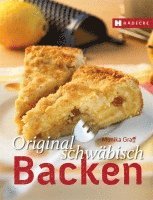 Monika Graff, Hermine Kiehnle - Original schwäbisch Backen, Inbunden