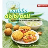 Monika Graff, Lidia Pichler - Cozinha do Brasil, Inbunden