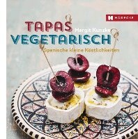Margit Kunzke - Tapas vegetarisch, Inbunden