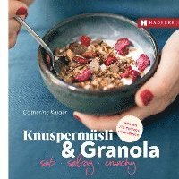 bokomslag Knuspermüsli & Granola