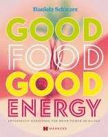 bokomslag Good Food · Good Energy