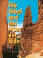 bokomslag Die Bibel und das Alter der Erde