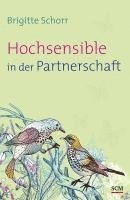 bokomslag Hochsensible in der Partnerschaft