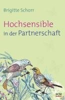 bokomslag Hochsensible in der Partnerschaft