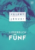 bokomslag Feiert Jesus! 5 - Ringbuch