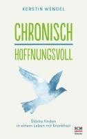 bokomslag Chronisch hoffnungsvoll