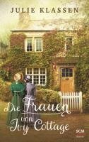 Die Frauen von Ivy Cottage 1