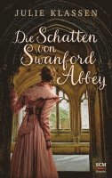 Die Schatten von Swanford Abbey 1