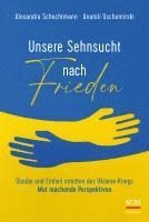 bokomslag Unsere Sehnsucht nach Frieden