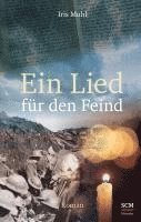 Iris Muhl - Ein Lied für den Feind, Häftad. Tillgänglighet: Lägg i varukorg