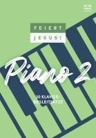 bokomslag Feiert Jesus! Piano 2