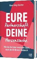 bokomslag Eure Partnerschaft. Deine Herzenssache.