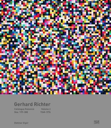 Dietmar Elger - Gerhard Richter Catalogue Raisonné. Volume 2, Inbunden