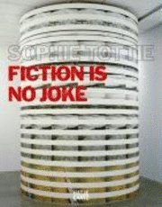 bokomslag Sophie tottie : fiction is no joke