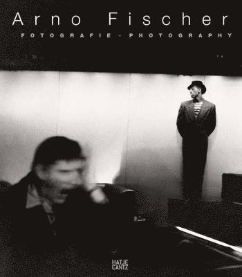 Arno Fischer: Fotografie 1