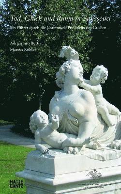 bokomslag Tod, Glck und Ruhm in Sanssouci (German Edition)