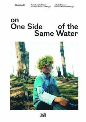 Angelika Stepken - On One Side of the Same Water: Artistic Practice Between Tirana and Tangier, Häftad