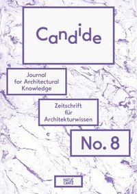 bokomslag Candide. Journal for Architectural Knowledge