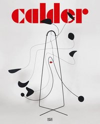 bokomslag Alexander Calder: Baume: Abstraktion benennen