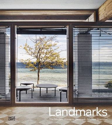 Michael Sheridan - Landmarks: The Modern House in Denmark, Inbunden