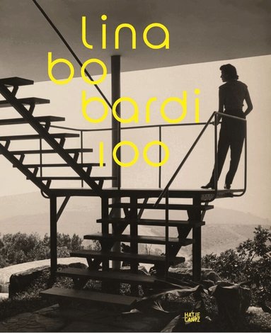 Renato Anelli - Lina Bo Bardi 100: Brazil's Alternative Path to Modernism, Inbunden