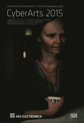 Hannes Leopoldseder, Gerfried Stocker - CyberArts 2015: International Compendium Prix Ars Electronica, Häftad