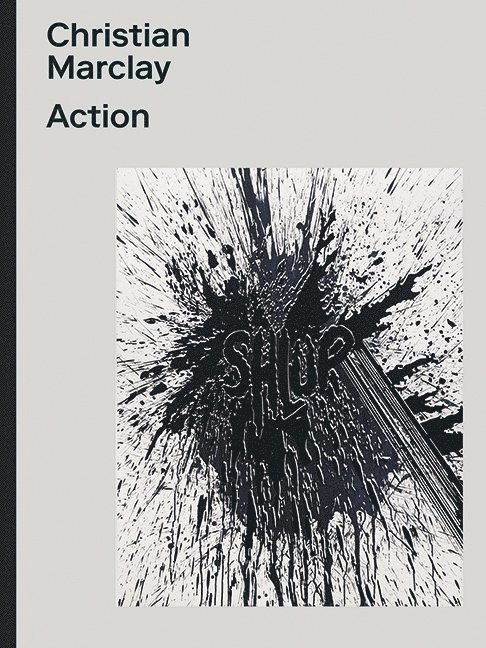 Madeleine Schuppli und Aargauer Kunsthaus, Aarau, Madeleine Schuppli - Christian Marclay, Inbunden