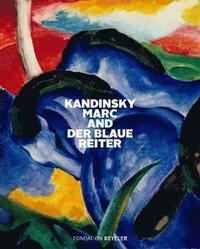 bokomslag Kandinsky, Marc, and Der Blaue Reiter