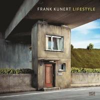 bokomslag Frank Kunert: Lifestyle