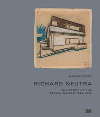 bokomslag Richard Neutra