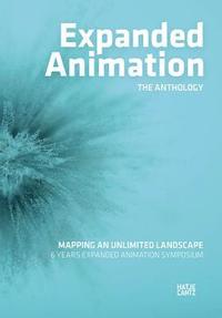 bokomslag Expanded Animation: The Anthology