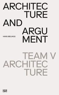 bokomslag Architecture and Argument