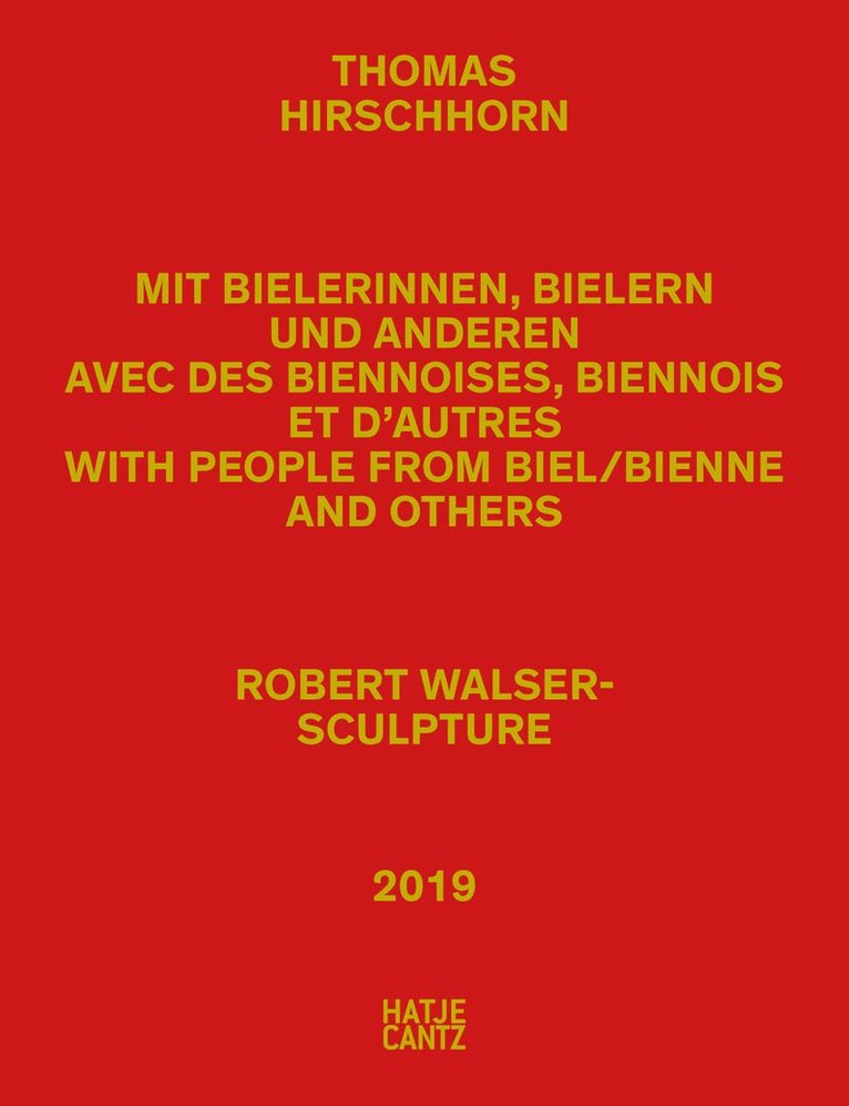Kathleen Bühler, Ann Cotten, Julia Gelshorn, José Gsell, Wiebke Hahn, Thomas Hirschhorn, Marcus Steinweg, Gabriela Pereira, JeanPierre Rochat, Armin Senser, Jules Sturm, Kathleen Buhler, Jose Gsell, Kathleen Bühler - Thomas Hirschhorn, Häftad