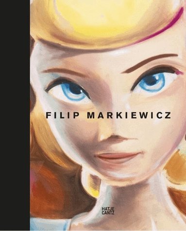 Catherine Hemelryk, Enrico Lunghi, Filip Markiewicz, Katrin Michaels, Kevin Muhlen, Oskar Schlemmer, C. Raman Schlemmer, Marc Wellmann - Filip Markiewicz, Inbunden