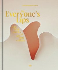 bokomslag On Everyones Lips