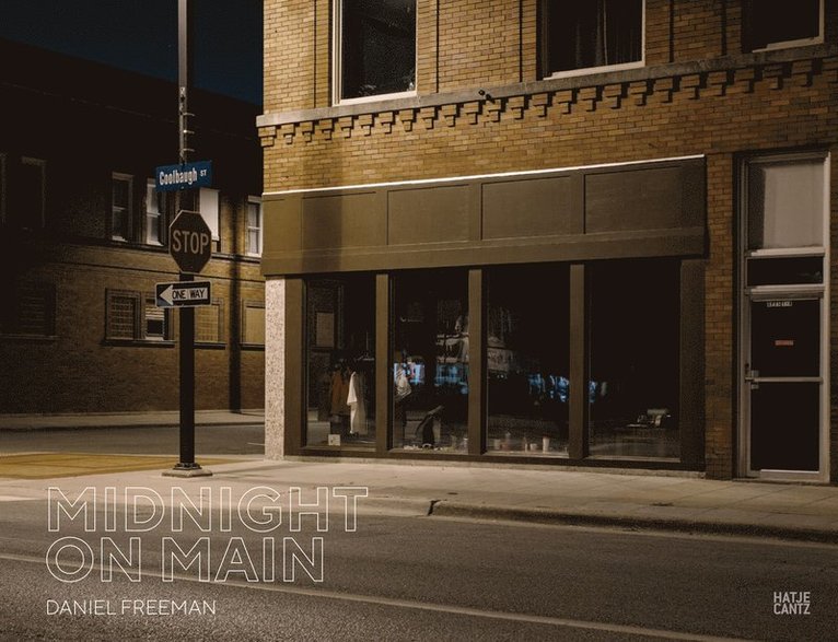 Daniel Freeman: Midnight on Main 1