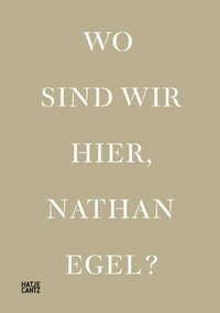 bokomslag Wo Sind Wir Hier, Nathan Egel? (Bilingual edition)