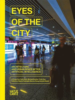 Valeria Federighi, Monica Naso, Daniele Belleri - Eyes of the City, Häftad