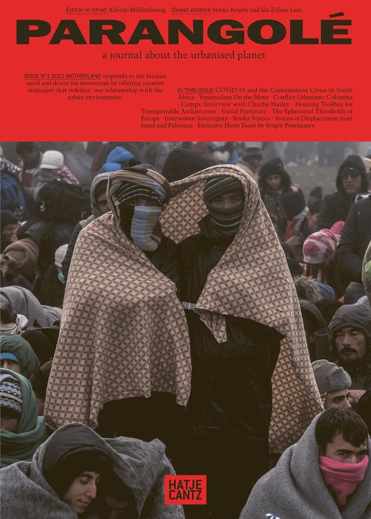 Gran Horizonte Media, Alfredo Brillembourg, Synne Bergby, Alexis Kalagas, Ida Zeline Lien - Motherland, Häftad