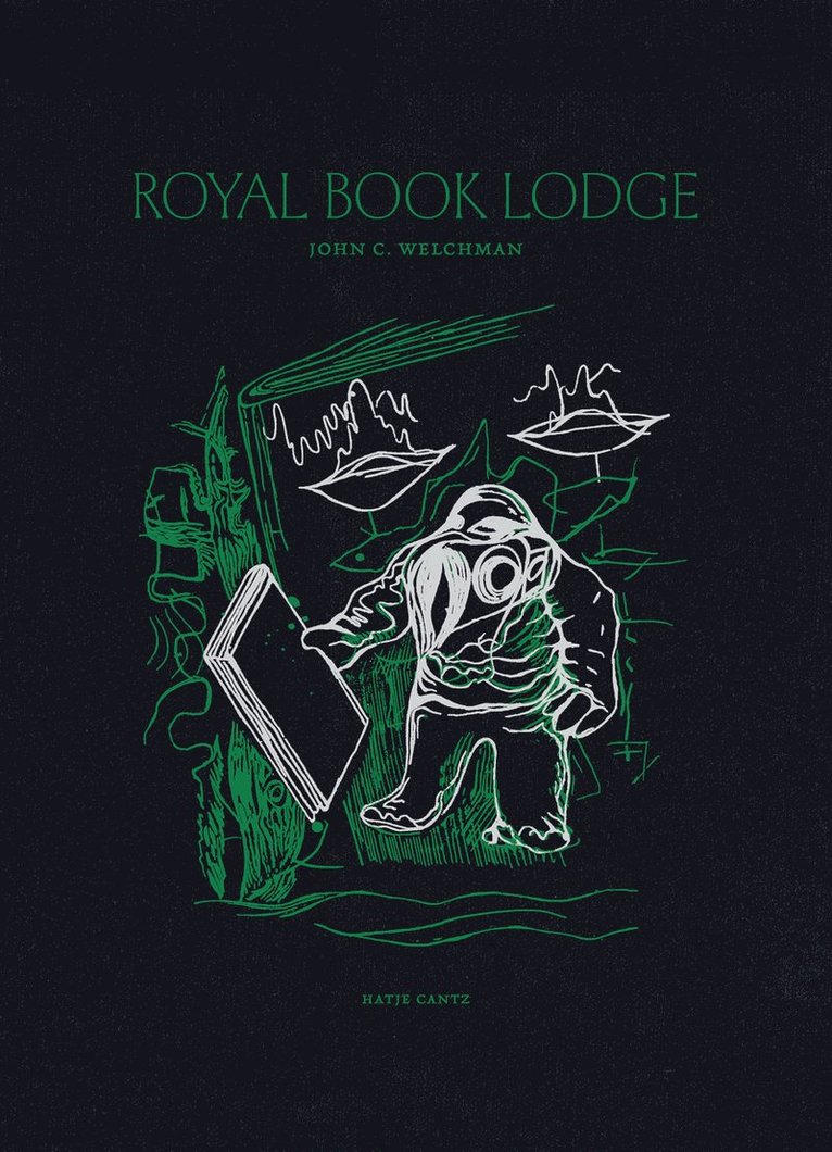 John Welchman - Royal Book Lodge, Inbunden