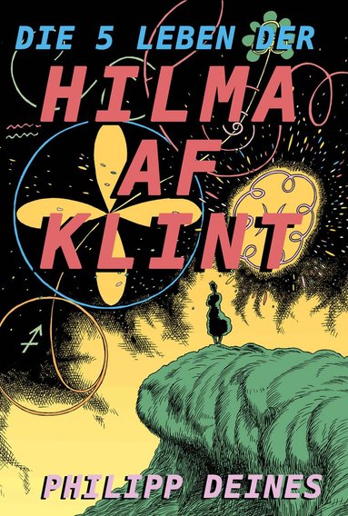 Philipp Deines - Die 5 Leben der Hilma af Klint (German edition), Inbunden