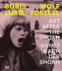 bokomslag Boris Lurie and Wolf Vostell (Bilingual edition)