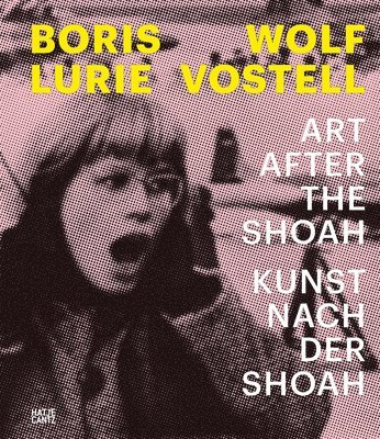 Boris Lurie and Wolf Vostell (Bilingual edition) 1